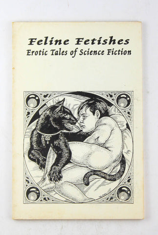 Feline Fetishes : Tales of Erotic Science Fiction and Fantasy, by Corwin. Editor  