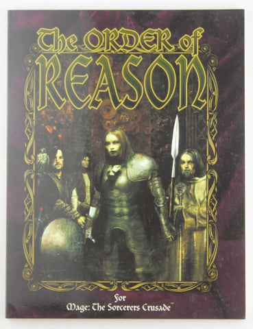 Mage The Sorcerers Crusade RPG The Order of Reason, by Various  