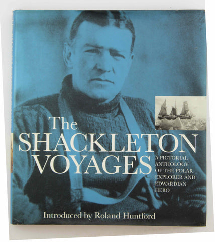 Shackleton Voyages, by Julie Summers  