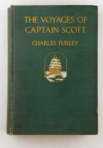 The Voyages of Captain Scott, by Charles Turley  