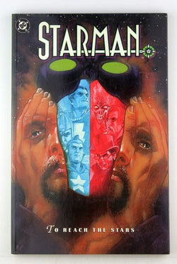 Starman: To Reach the Stars, by Robinson, James  