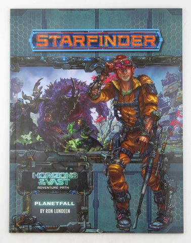 Starfinder Adventure Path: Planetfall (Horizons of the Vast 1 of 6), by Lundeen, Ron  