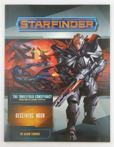Starfinder Adventure Path: Deceivers? Moon (The Threefold Conspiracy 3 of 6), by Tondro, Jason  