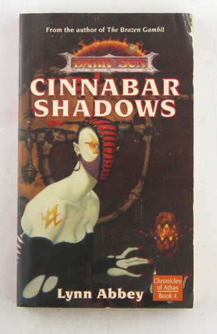 CINNABAR SHADOWS (Dark Sun Chronicles of Athas), by Abbey, Lynn  