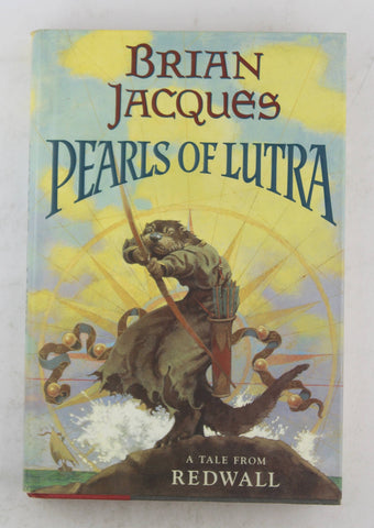 Pearls of Lutra (Redwall), by Jacques, Brian  First Edition