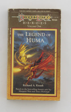 The Legend of Huma (Heroes, Volume 1), by Richard A. Knaak  