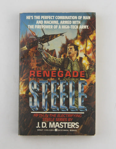 Renegade Steel, by Masters, J. D.  First Edition