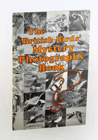 British Birds Mystery Photographs Book, by Sharrock, J.T.R.  