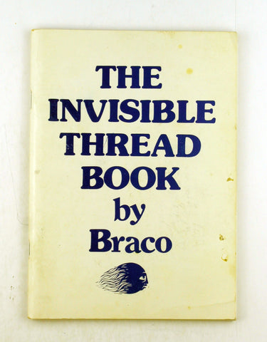 The Invisible Thread Book [Magic], by Braco  