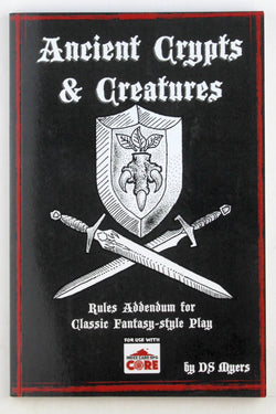 Ancient Crypts & Creatures, by Myers, D.S.  