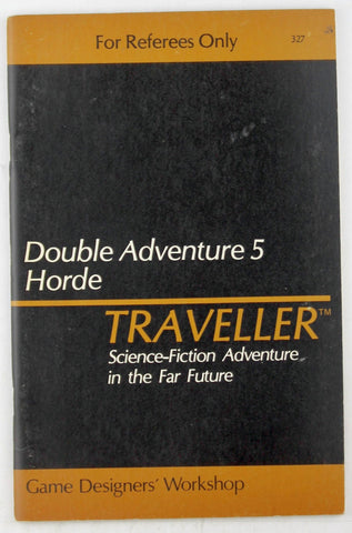 Traveller Double Adventure 5: The Chamax Plague / Horde, by   