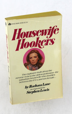 Housewife Hookers, by LANE, BARBARA  First Edition
