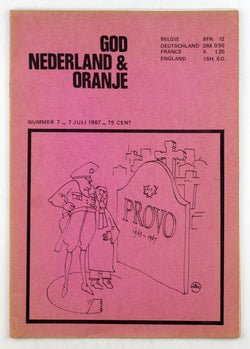 God Nederland & Oranje #7 _7 July 1967 Anarchist Zine, by Various  