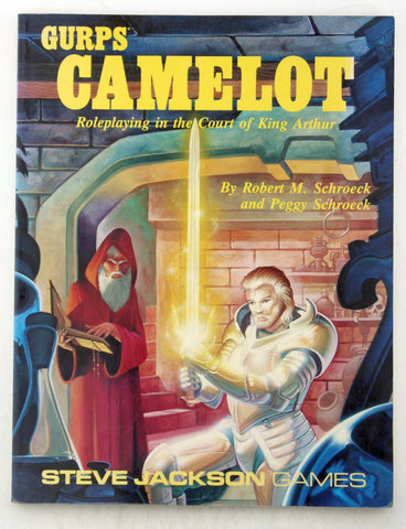 GURPS Camelot: Roleplaying in the Court of King Arthur, by Schroeck, Robert M.; et. al.  