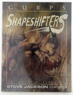 GURPS Shapeshifters, by Schroeck, Robert  