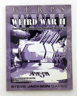 GURPS WW II Weird War II, by Hite, Ken  