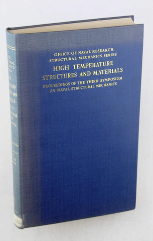 High Temperature Structures and Materials, by Freudenthal, et al  