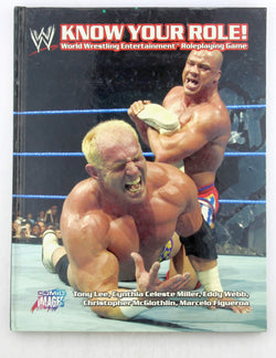 WWE: Know Your Role (Roleplaying Game), by Tony Lee, Cynthia Celeste Miller, Eddy Webb, Marcelo Figueroa  