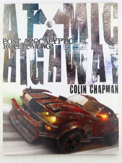 Atomic Highway, by Chapman, Colin  