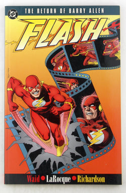 Flash: The Return of Barry Allen, by Waid, Mark,Larocque, Greg,Richardson, Roy,Hollingsworth, Matt,Harkins, Tim  
