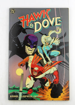 Hawk and Dove, by Kesel, Barbara,Kesel, Karl,Liefeld, Rob,Whitmore, Glenn,Chiang, Janice  