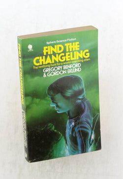Find the Changeling, by Gregory Benford  