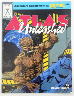 Atlas Unleashed (Adventure Supplement for Champions #48), by David Rogers  