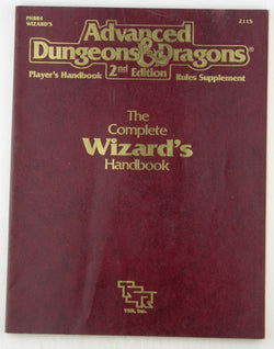 The Complete Wizard's Handbook, Second Edition (Advanced Dungeons & Dragons: Player's Handbook Rules Supplement #2115, by   