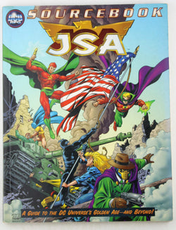 JSA Sourcebook (DC Universe RPG), by Christopher McGlothlin,Jim Spivey,Steve Kenson,Nikola Vrtis,Aaron Rosenberg,Jack Emmert,Craig Robert Carey,Geoff Johns,Scott McCullar  