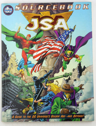 JSA Sourcebook (DC Universe RPG), by Christopher McGlothlin,Jim Spivey,Steve Kenson,Nikola Vrtis,Aaron Rosenberg,Jack Emmert,Craig Robert Carey,Geoff Johns,Scott McCullar  