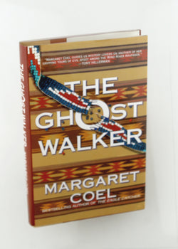 Ghost Walker (Wind River Reservation Mystery), by Coel, Margaret Signed First Edition