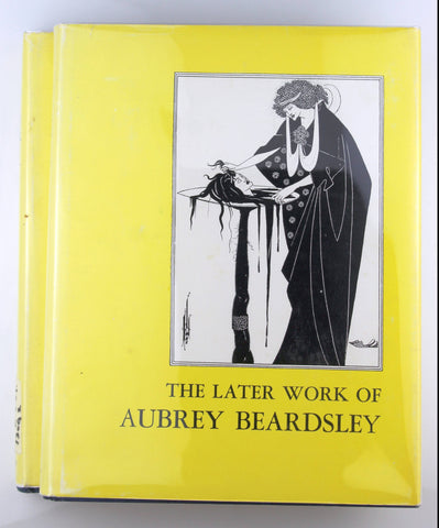 The Early and Later Work of Aubrey Beardsley. 2 volumes, by Marillier, H. C. , Intro  