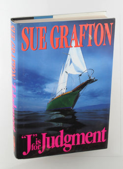 J is for Judgement (A Kinsey Millhone Mystery, Book 10), by Grafton, Sue Signed First Edition