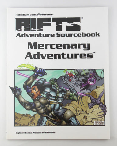 Mercenary Adventures: Adventure Sourcebook (Rifts), by Nowak, Patrick,Siembieda, Kevin  First Edition