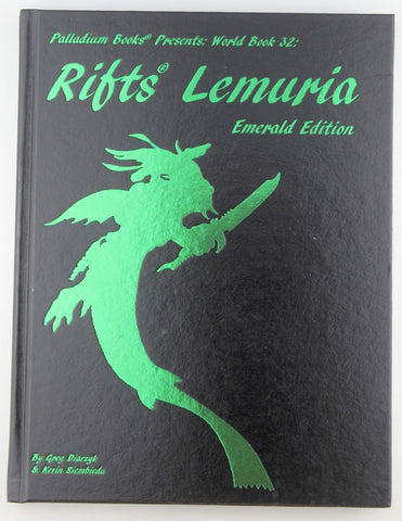 Rifts Lemuria Emerald Edition, by Greg Diaczyk, Kevin Siembieda  