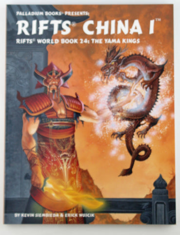 World Book 24: Rifts China One The Yama Kings, by Wayne Siembieda Kevin; Wuj Erick; Smith  