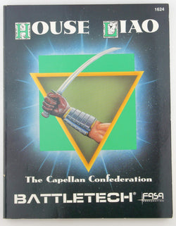 House Liao: The Capellan Confederation (Battletech), by Fasa Staff  