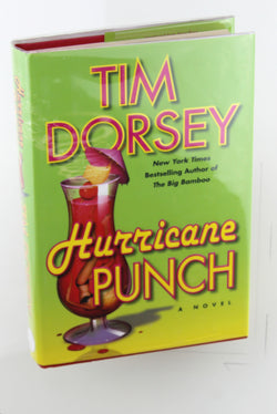Hurricane Punch: A Novel (Serge Storms), by Dorsey, Tim Signed First Edition