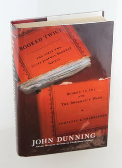 Booked Twice: Booked to Die and The Bookman's Wake, by Dunning, John  First Edition