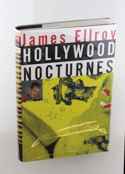 Hollywood Nocturnes (Autographed), by James Ellroy Signed First Edition