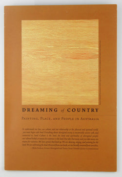 Dreaming of Country Painting Place and People in Australia, by Kemarre, Nambitjinpa, Napagnardi, et al  
