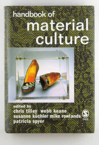 Handbook of Material Culture, by   