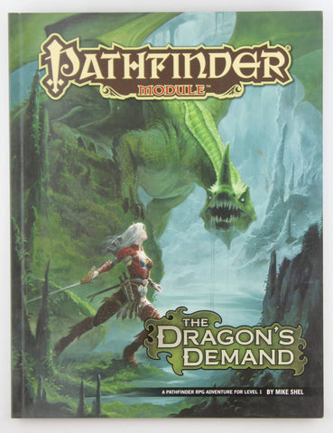 Pathfinder Module: The Dragon?s Demand, by Shel, Mike  