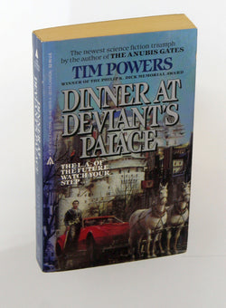 Dinner at Deviant's Palace, by Tim Powers Signed 