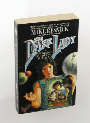 The Dark Lady: A Romance of the Far Future, by Resnick, Mike Signed 