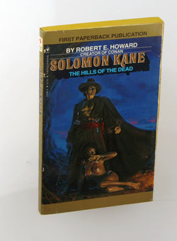 Hills of the Dead (Solomon Kane, # 2), by Robert E. Howard  