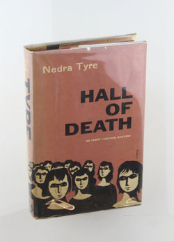 Hall of death (An Inner sanctum mystery), by Tyre, Nedra  First Edition