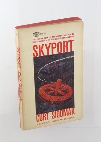 Skyport (Signet SF, S1939), by Curt Siodmak  