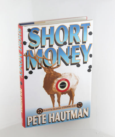 Short Money, by Hautman, Pete Signed First Edition