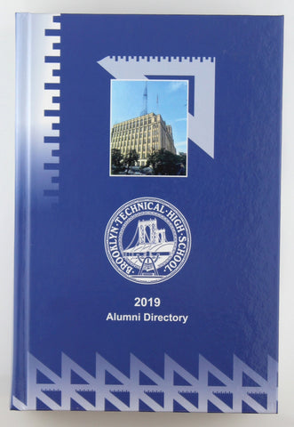 2019 Brooklyn Technical High School Alumni Directory, by In House  